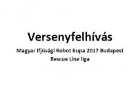 Versenyfelhívás Magyar Ifjúsági Robot Kupa 2017 Rescue Line liga